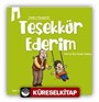 Teşekkür Ederim / Adabı Muaşeret 1