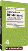 İslam Tarihinde İlk Melamet ve Melamiliğe Ait En Eski Vesikanın Tercümesi Ebû Abdurrahman es-Sülemî'nin Melametiye Risalesi