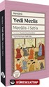 Yedi Meclis - Mecalis-i Seb'a