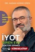 İyot Giren Eve Doktor Girmez