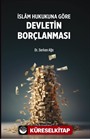 İslam Hukukuna Göre Devletin Borçlanması