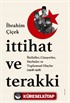 İttihat ve Terakki İhtilaller, Cinayetler, Darbeler ve Toplumsal Olaylar (1908-1918)