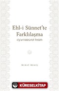 Ehl-İ Sünnet'te Farklılaşma