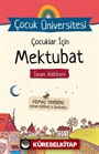 Çocuklar İçin Mektubat