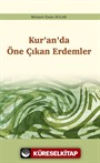 Kur'an'da Öne Çıkan Erdemler