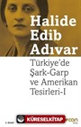 Türkiye'de Şark-Garp ve Amerikan Tesirleri 1 (Yeni Kapak)