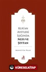 Kur'an Ayetleri Işığında Nefs ve Şeytan