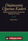 Düşüncenin Uğursuz Kaderi