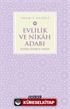 Evlilik ve Nikah Adabı