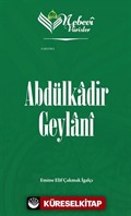 Abdülkadir Geylani / Nebevi Varisler 51