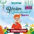 Bizim Mahallenin Sırrı