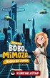 Bobo ve Mimoza ile Başka bir Zaman