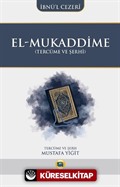 El-Mukaddime (Tercüme ve Şerhi)