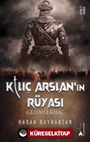 Kılıç Arslan'nın Rüyası