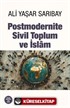 Postmodernite, Sivil Toplum ve İslam