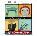 Anlamak