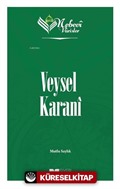 Veysel Karanî / Nebevi Varisler 2