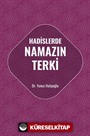 Hadislerde Namazın Terki