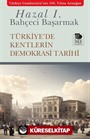 Türkiye'de Kentlerin Demokrasi Tarihi