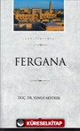 Fergana (Şehirlerimiz 12)