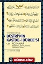 Bûsîrî'nin Kasîde-i Bürde'si Cilt 1: Nüshalar