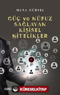 Güç ve Nüfuz Sağlayan Kişisel Nitelikler