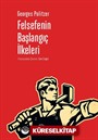 Felsefenin Başlangıç İlkeleri