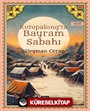 Kutupalong'ta Bayram Sabahı