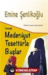 Gerçek Medeniyet Tesettürle Başlar