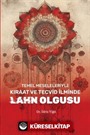 Temel Meseleleriyle Kıraat ve Tecvid İlminde Lahn Olgusu