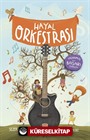 Hayal Orkestrası