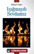 Işığınaydı Sevdamız