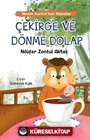 Çekirge ve Dönme Dolap / Ninem Korkut'tan Masallar