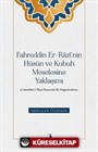 Fahreddin er-Razî'nin Hüsün ve Kubuh Meselesine Yaklaşımı -el- Metalibü'l-Âliye Ekseninde Bir Değerlendirme-