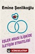 Eşler Arası İletişim Stratejisi