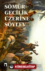 Sömürgecilik Üzerine Söylev