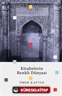 Kitabelerin Renkli Dünyası