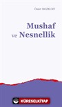 Mushaf ve Nesnellik