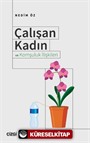 Çalışan Kadın ve Komşuluk İlişkileri