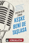 Keşke Beni De Taşlasa