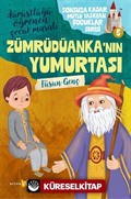 Zümrüdüanka'nın Yumurtası / Sonsuza Kadar Mutlu Yaşayan Çocuklar Serisi 5