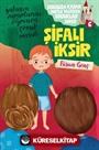 Şifalı İksir / Sonsuza Kadar Mutlu Yaşayan Çocuklar Serisi 6