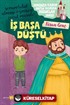 İş Başa Düştü / Sonsuza Kadar Mutlu Yaşayan Çocuklar Serisi 8