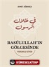 Rasûlullah'ın Gölgesinde