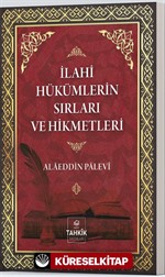 İlahi Hükümlerin Sırları ve Hikmetleri