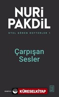 Otel Gören Defterler 1: Çarpışan Sesler