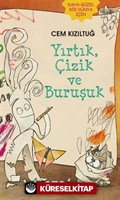 Yırtık, Çizik ve Buruşuk