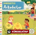 Hareketli Arkadaşlar