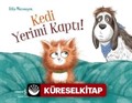 Kedi Yerimi Kaptı!