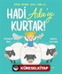 Hadi Ada'yı Kurtar!